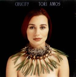 Tori Amos : Crucify (Single)
